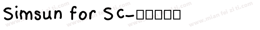 Simsun for SC字体转换